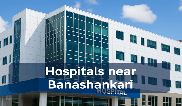 Hospitals near Banashankari