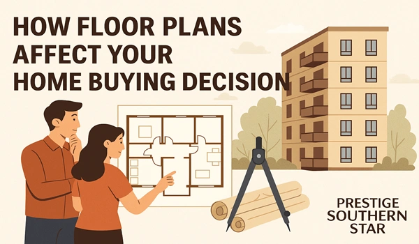 How Floor Plans Affect Your Home Buying Decision