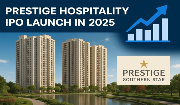Prestige Hospitality IPO Launch in 2025